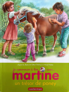 Je commence a lire avec Martine - Martine un trésor de poney