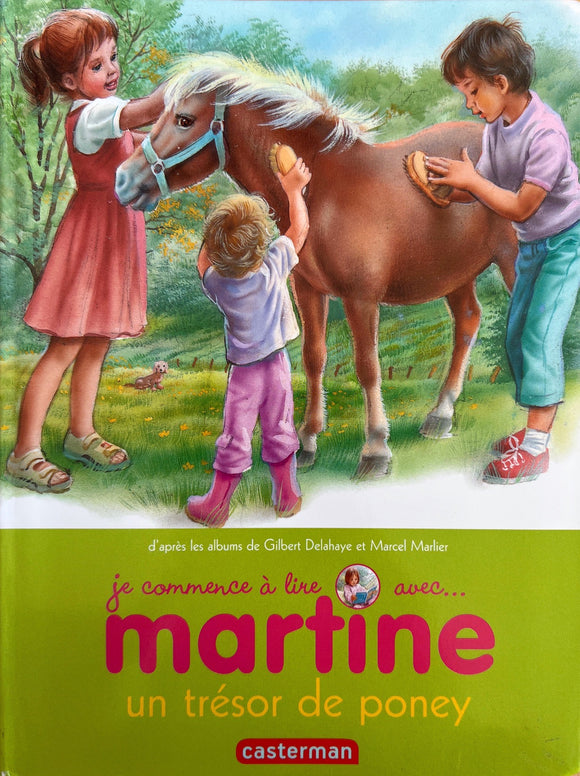 Je commence a lire avec Martine - Martine un trésor de poney