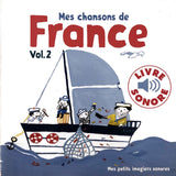 Mes chansons de France Vol.2 livre sonore