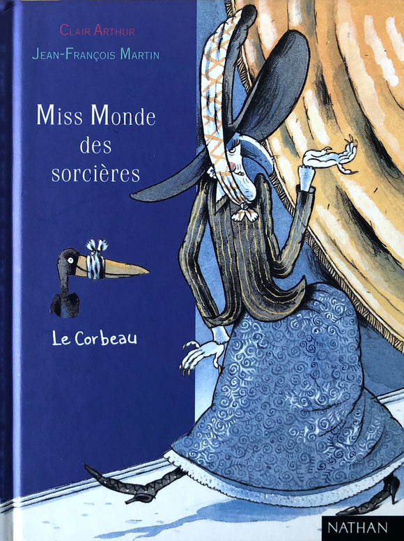 Miss Monde des sorcières - Le corbeau by Clair Arthur
