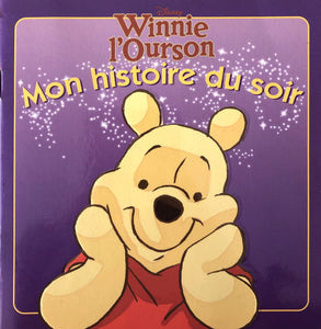 Mon histoire du soir - Winnie l'Ourson 