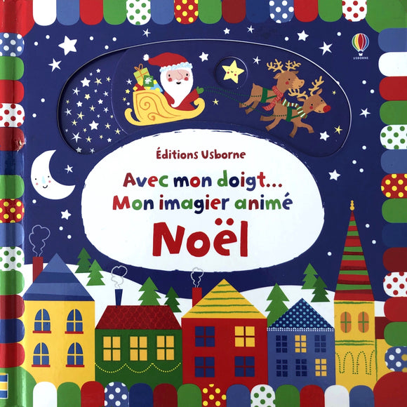 Avec mon doigt... Mon imagier animé - Noël