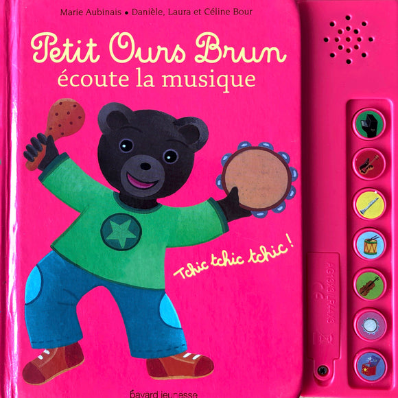 Petit Ours Brun écoute la musique - livre sonore 
