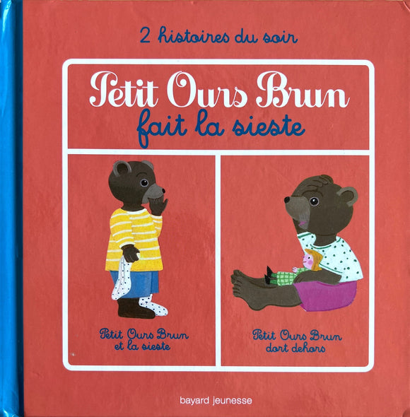 Petit Ours Brun fait la sieste - 2 histoires