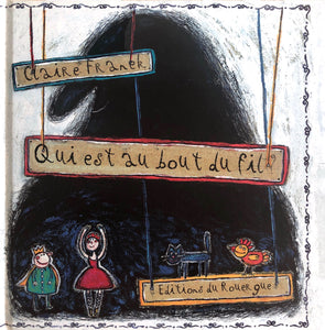 Qui est au bout du fil ? by Claire Franek