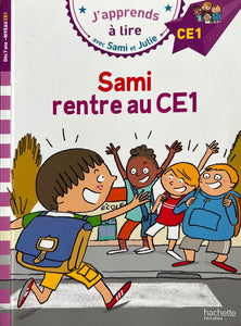 J'apprends à lire avec Sami et Julie - CE1 - Sami rentre au CE1