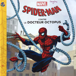 Spider-Man contre le docteur octopus