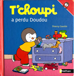 T'choupi a perdu Doudou by Thierry Courtin