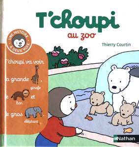 T'choupi au Zoo by Thierry Courtin