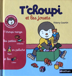 T'choupi et les jouets by Thierry Courtin