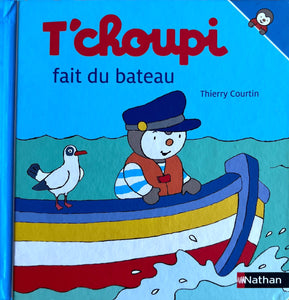 T'choupi fait du bateau Doudou by Thierry Courtin - French book – My French  bookstore