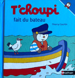 T'choupi fait du bateau Doudou by Thierry Courtin
