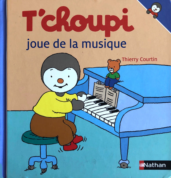 T'choupi joue de la musique by Thierry Courtin