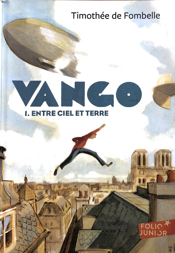Vango 1 - Entre ciel et terre by Timpthée de Fombelle