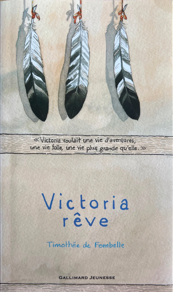 Victoria rêve by timothée de Fombelle