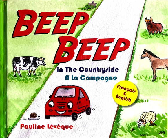 Beep Beep A la campagne - In the countryside by Pauline Lévêque 