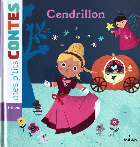 Mes p'tits Contes - Cendrillon