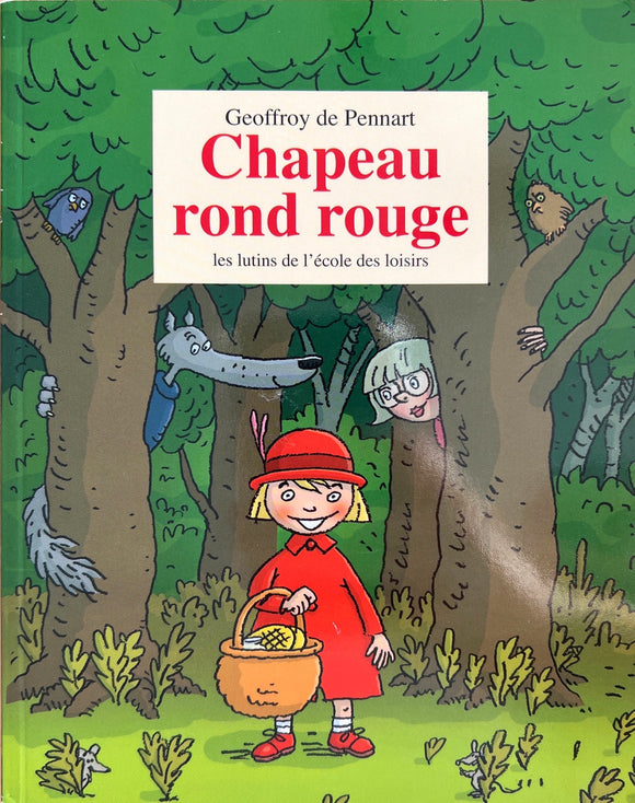 Chapeau rond rouge by Geoffroy de Pennart