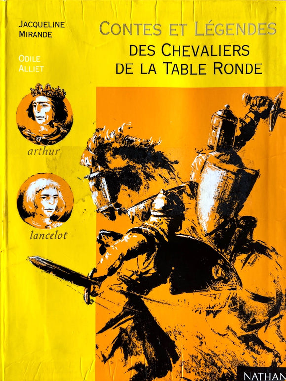Les chevaliers de la table Ronde - Contes et Legendes