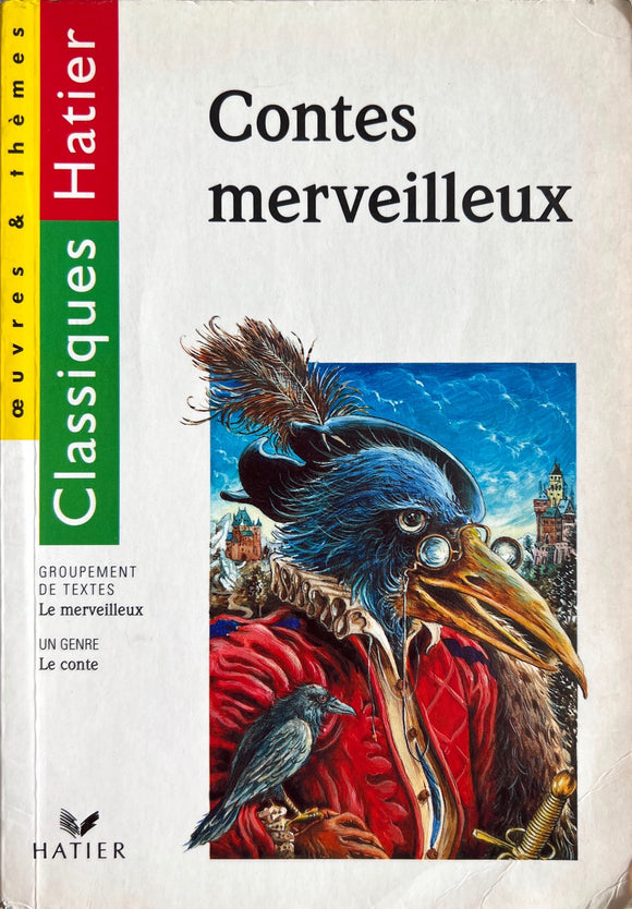 Classique Hatier : Contes merveilleux