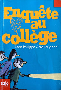 Enquête au collège by Jean-Philippe Arrou-Vignod