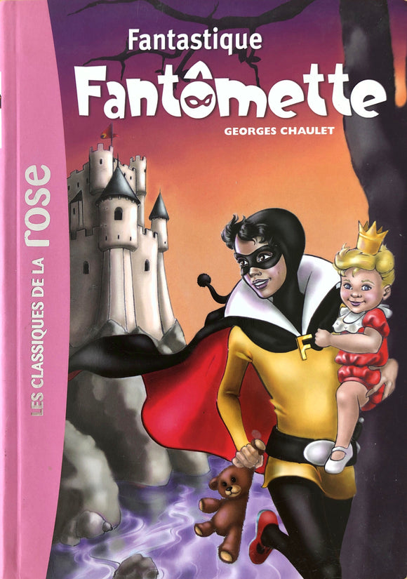 Fantastique Fantômette - Tome 36 by Goerges Chaulet
