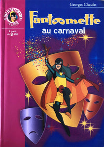 Fantômette - Fantômette au carnaval by Goerges Chaulet