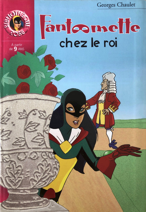 Fantômette - Fantômette chez le roi by Goerges Chaulet