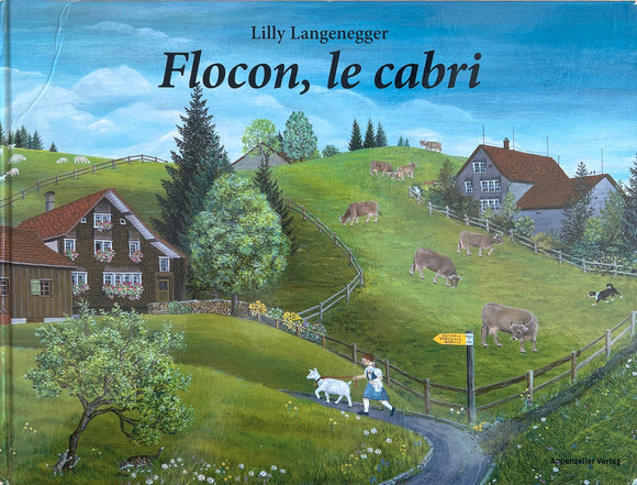 Flocon, le cabri by Lilly Langenegger