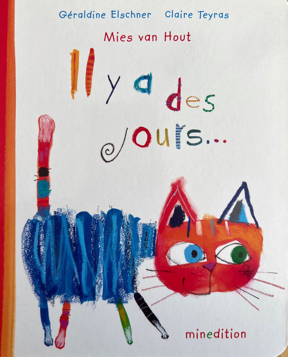 Il y a des jours