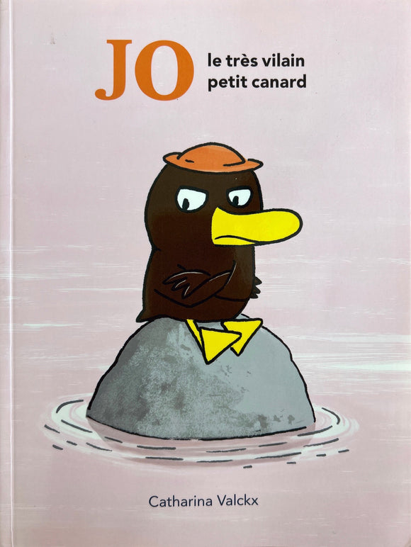 Jo le très vilain petit canard by Catharina Valckx