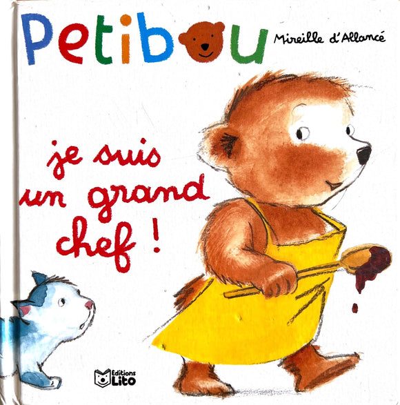 Je suis un grand chef! by Mireille d'Allancé
