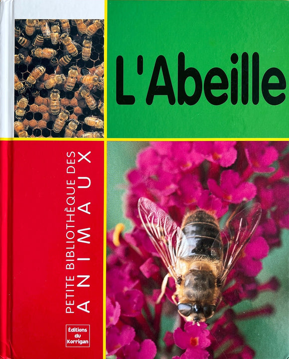 L'Abeille  - Petite Bibliothèque animaux