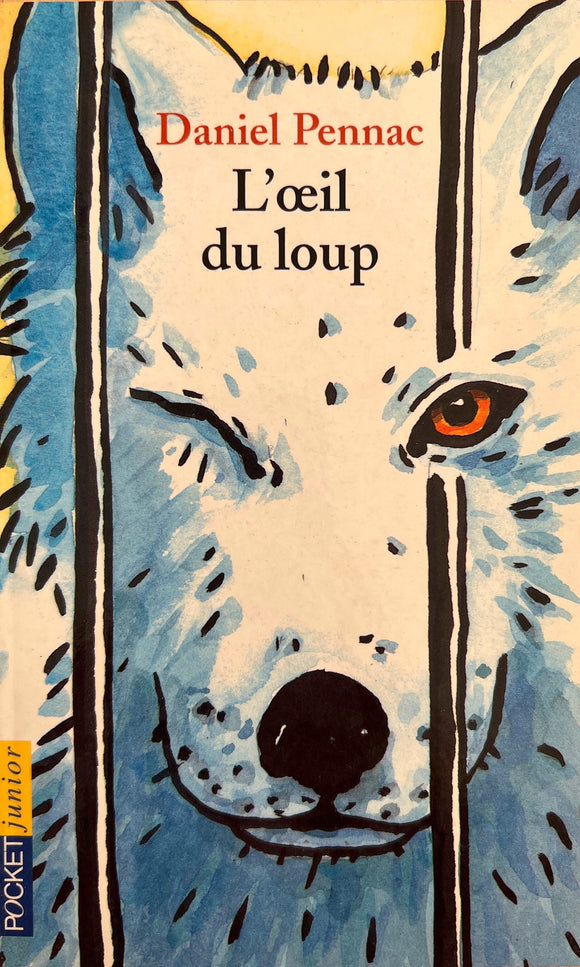 L'oeil du Loup by Daniel Pennac