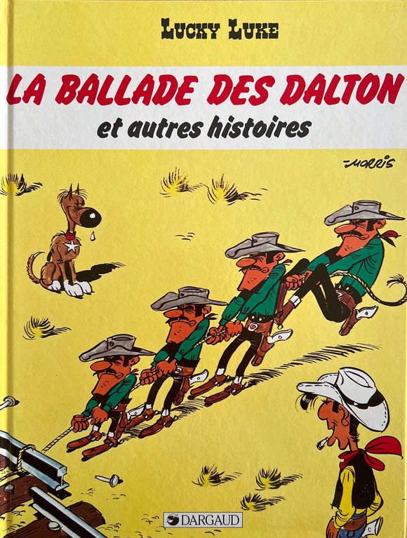 Lucky Luke : La balade des Dalton et autres histoires