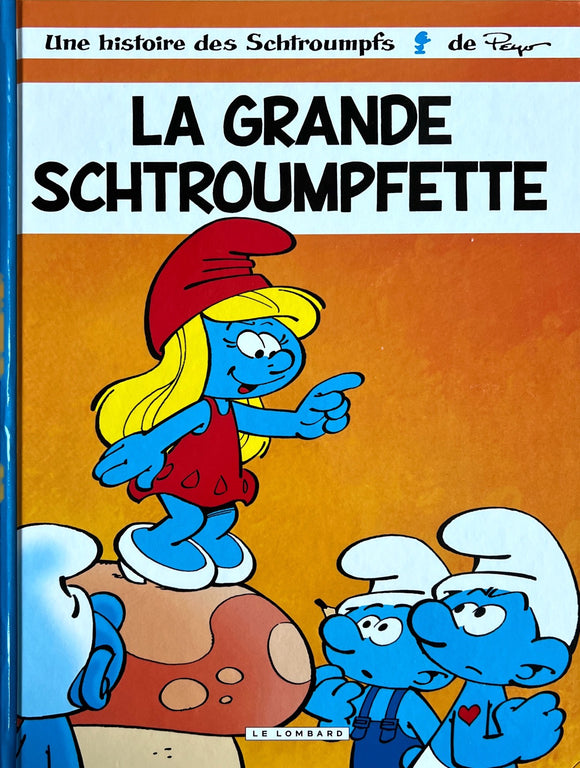 La grande Schtroumpfette Tome 28