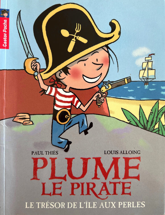 Plume le Pirate - Le trésor de l'ile aux perles