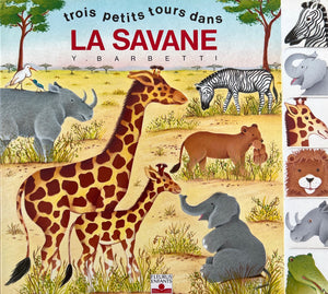 Trois petit tours dans la savane by Y. Barbetti