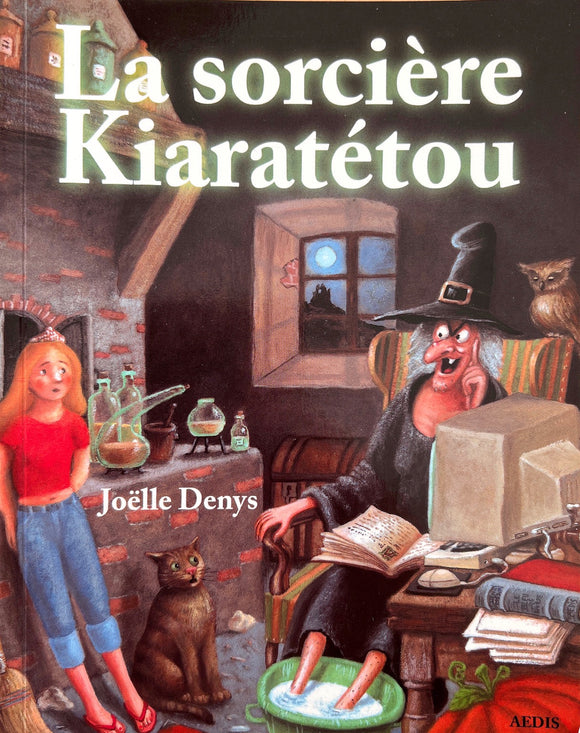 La sorciere Kiaratétou by Joëlle Denys