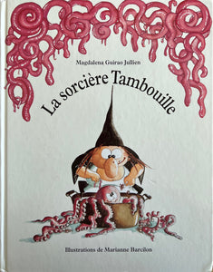 La sorcière Tambouille