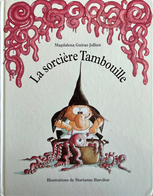 La sorcière Tambouille