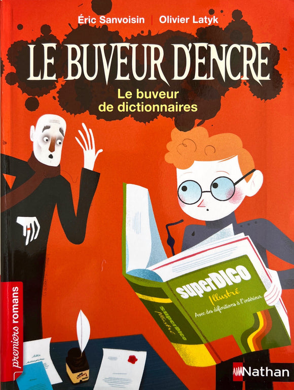 Le buveur de dictionnaires by Eric Sanvoisin