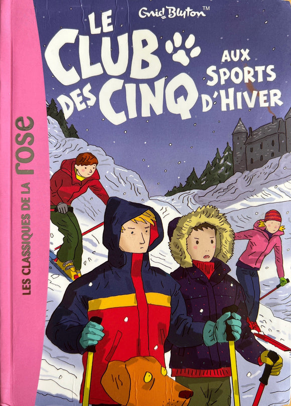 Le club des cinq aux sports d'hiver- Tome 9