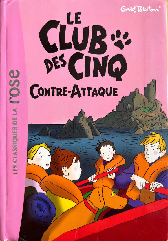 Le club des cinq contre-attaque - Tome 3