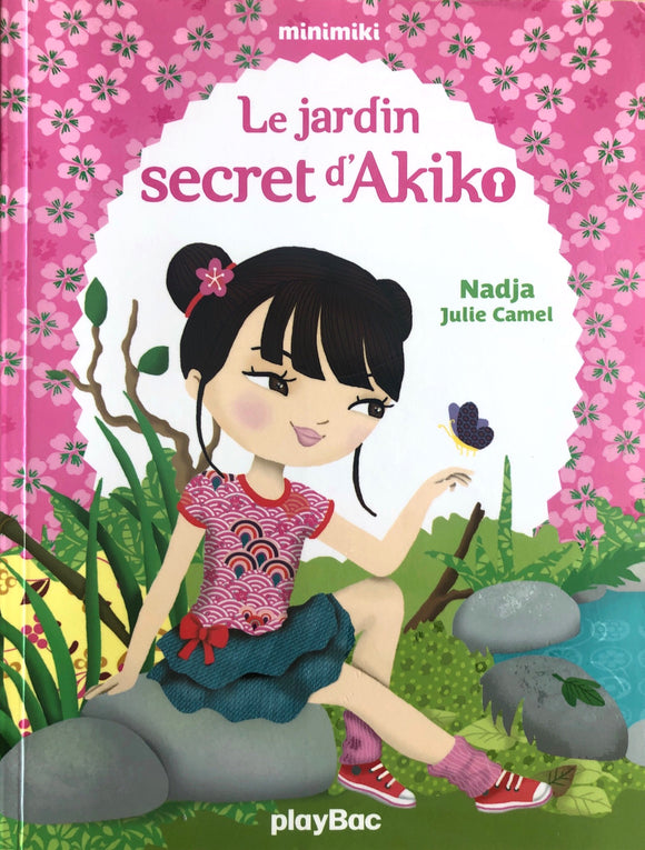Le jardin secret d'Akiko by Nadja 