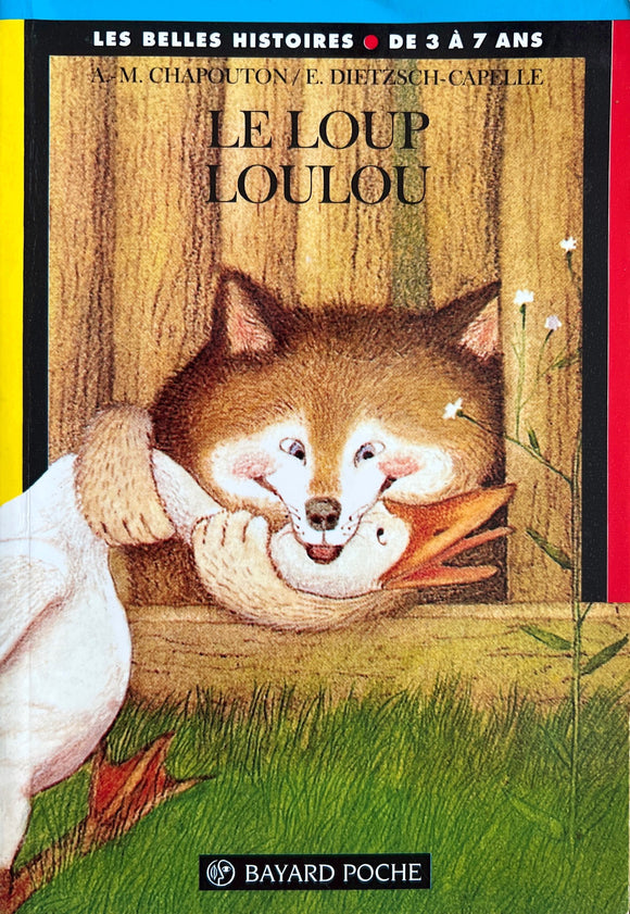 Le loup Loulou by A-M Chapouton