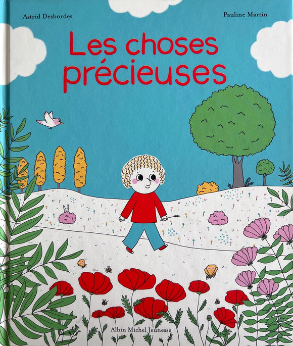 Les choses précieuses by Astrid Desbordes