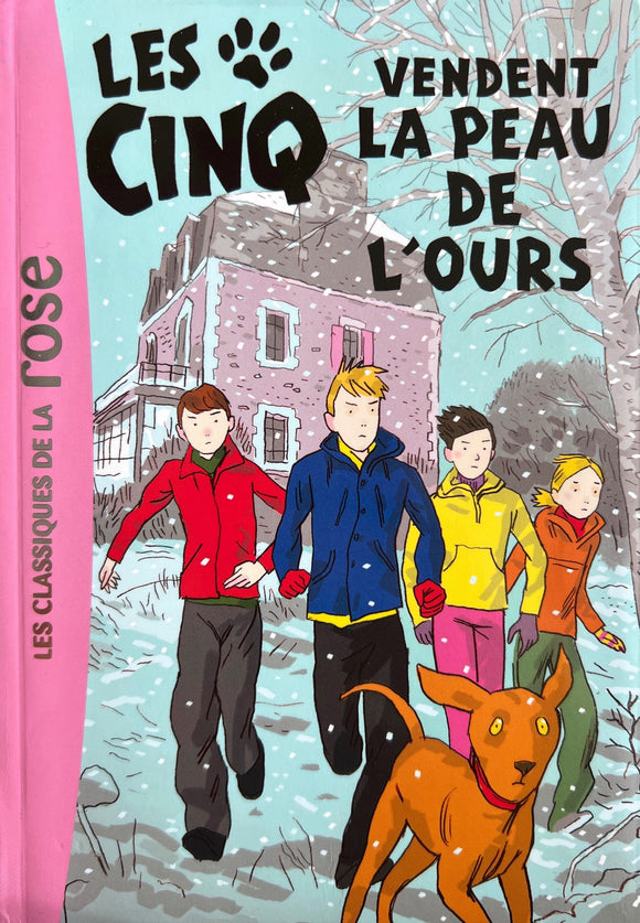 Les cinq vendent la peau de l'ours - Tome 33