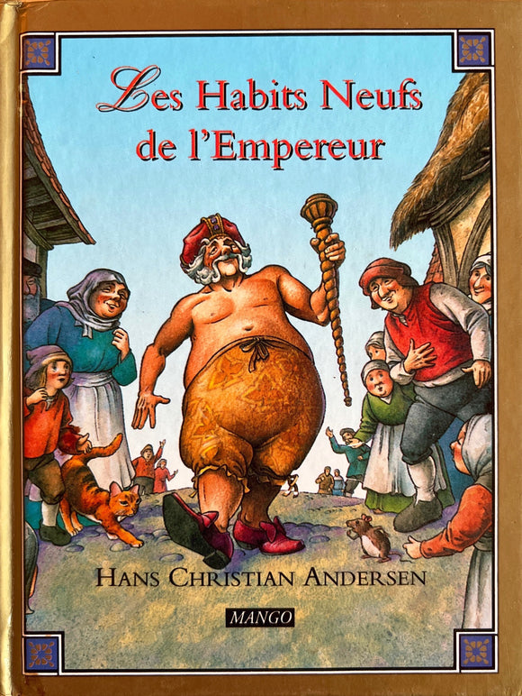 Les Habits Neufs de l'Empereur