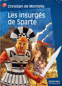 Les insurgés de Sparte by Christian de Montella